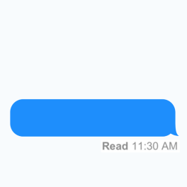 imessage style text bubble with the words: read 11:30 am underneath