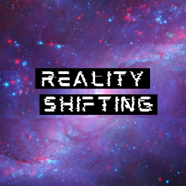 a distorted picture of the milky way with text that reads "reality shifting"